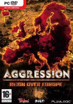  Агрессия (Aggression: Reign over Europe) (2007). Нажмите, чтобы увеличить.