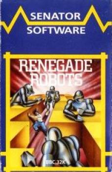  Renegade Robots (1983). Нажмите, чтобы увеличить.