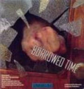  Borrowed Time (1985). Нажмите, чтобы увеличить.