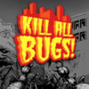  Kill All Bugs! (2009). Нажмите, чтобы увеличить.