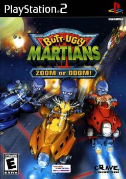  Butt Ugly Martians: Zoom or Doom! (2003). Нажмите, чтобы увеличить.