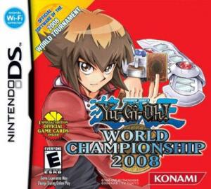  Yu-Gi-Oh! World Championship 2008 (2007). Нажмите, чтобы увеличить.