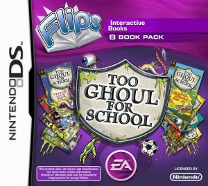  Flips: Too Ghoul for School (2009). Нажмите, чтобы увеличить.