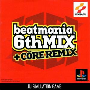 BeatMania 6th Mix + Core Remix (2002). Нажмите, чтобы увеличить.