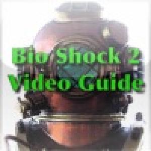 Bio Shock 2 Video Guide (2010). Нажмите, чтобы увеличить.