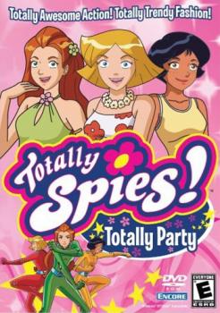  Totally Spies! Супервечеринка (Totally Spies! Totally Party) (2007). Нажмите, чтобы увеличить.