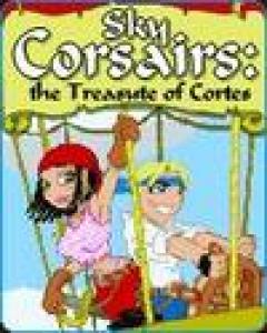  Sky Corsairs:The Treasure of Cortes (2005). Нажмите, чтобы увеличить.