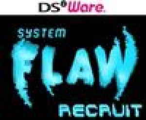  System Flaw Recruit (2010). Нажмите, чтобы увеличить.