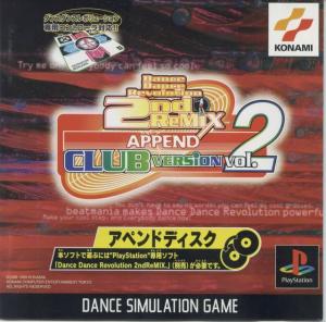  Dance Dance Revolution 2nd Remix Append Club Version Vol. 2 (1999). Нажмите, чтобы увеличить.