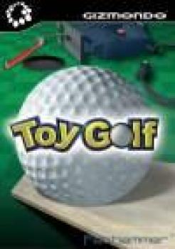  Toy Golf (2005). Нажмите, чтобы увеличить.