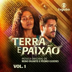 Terra e Paixão Música Original De Reno Duarte e Pedro Guedes, Vol. 1. Передняя обложка. Нажмите, чтобы увеличить.