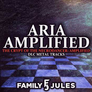 Aria Amplified - The Crypt of the Necrodancer: Amplified -DLC Metal Tracks-. Front. Нажмите, чтобы увеличить.
