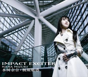 IMPACT EXCITER / Nana Mizuki. Front. Нажмите, чтобы увеличить.