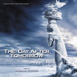 Day After Tomorrow Original Motion Picture Soundtrack, The. Front. Нажмите, чтобы увеличить.