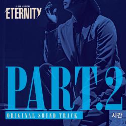 Musical <ETERNITY> Part.2 TIME Original Soundtrack - EP. Передняя обложка. Нажмите, чтобы увеличить. Musical <ETERNITY> Part.2 TIME Original Soundtrack - EP. Передняя обложка. Нажмите, чтобы увеличить.
