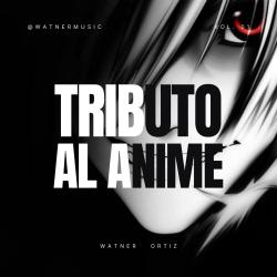 TRIBUTO AL ANIME. Передняя обложка. Нажмите, чтобы увеличить. TRIBUTO AL ANIME. Передняя обложка. Нажмите, чтобы увеличить.