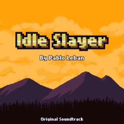Idle Slayer Original Game Soundtrack. Передняя обложка. Нажмите, чтобы увеличить. Idle Slayer Original Game Soundtrack. Передняя обложка. Нажмите, чтобы увеличить.