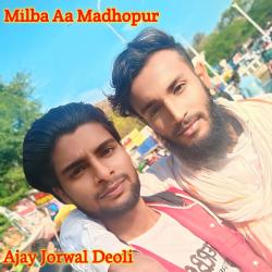 Milba Aa Madhopur - Single. Передняя обложка. Нажмите, чтобы увеличить. Milba Aa Madhopur - Single. Передняя обложка. Нажмите, чтобы увеличить.
