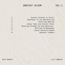 Ambient Bloom Vol. 1. Передняя обложка. Нажмите, чтобы увеличить. Ambient Bloom Vol. 1. Передняя обложка. Нажмите, чтобы увеличить.