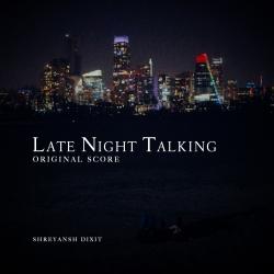Late Night Talking Original Score. Передняя обложка. Нажмите, чтобы увеличить. Late Night Talking Original Score. Передняя обложка. Нажмите, чтобы увеличить.