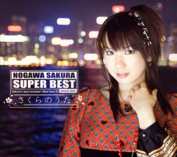 Sakura Nogawa SUPER BEST ~Sakura no Uta~ [Limited Edition]. Front. Нажмите, чтобы увеличить.