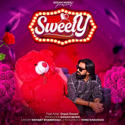 Sweety feat. Gopal Gosavi - Single. Передняя обложка. Нажмите, чтобы увеличить. Sweety feat. Gopal Gosavi - Single. Передняя обложка. Нажмите, чтобы увеличить.