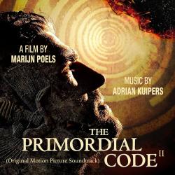 The Primordial Code II Original Motion Picture Soundtrack. Передняя обложка. Нажмите, чтобы увеличить. The Primordial Code II Original Motion Picture Soundtrack. Передняя обложка. Нажмите, чтобы увеличить.