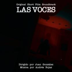 LAS VOCES Original Motion Picture Soundtrack. Передняя обложка. Нажмите, чтобы увеличить. LAS VOCES Original Motion Picture Soundtrack. Передняя обложка. Нажмите, чтобы увеличить.