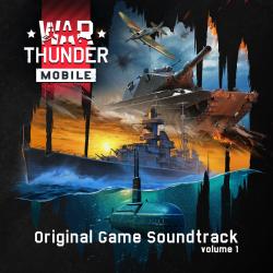 War Thunder Mobile, Vol.1 Original Game Soundtrack. Передняя обложка. Нажмите, чтобы увеличить. War Thunder Mobile, Vol.1 Original Game Soundtrack. Передняя обложка. Нажмите, чтобы увеличить.
