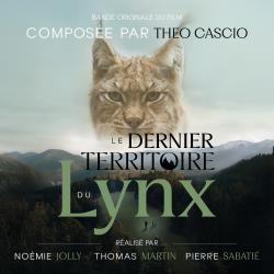 Le Dernier Territoire du Lynx Bande originale du film. Передняя обложка. Нажмите, чтобы увеличить. Le Dernier Territoire du Lynx Bande originale du film. Передняя обложка. Нажмите, чтобы увеличить.