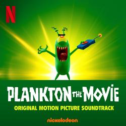 Plankton The Movie Original Motion Picture Soundtrack. Передняя обложка. Нажмите, чтобы увеличить. Plankton The Movie Original Motion Picture Soundtrack. Передняя обложка. Нажмите, чтобы увеличить.