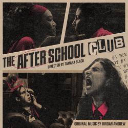 The After School Club Original Motion Picture Soundtrack. Передняя обложка. Нажмите, чтобы увеличить. The After School Club Original Motion Picture Soundtrack. Передняя обложка. Нажмите, чтобы увеличить.