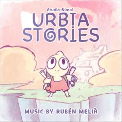 Urbia Stories Music from the Animated Short Film - EP. Передняя обложка. Нажмите, чтобы увеличить. Urbia Stories Music from the Animated Short Film - EP. Передняя обложка. Нажмите, чтобы увеличить.