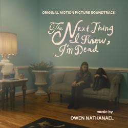 The Next Thing I Know, I'm Dead - Single. Передняя обложка. Нажмите, чтобы увеличить. The Next Thing I Know, I'm Dead - Single. Передняя обложка. Нажмите, чтобы увеличить.