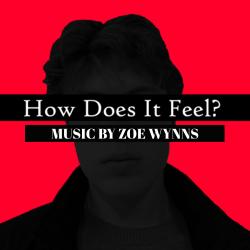 How Does It Feel? Original Short Film Soundtrack. Передняя обложка. Нажмите, чтобы увеличить. How Does It Feel? Original Short Film Soundtrack. Передняя обложка. Нажмите, чтобы увеличить.