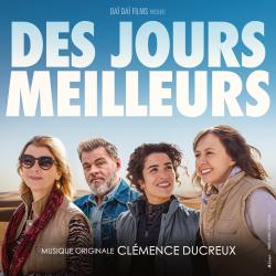Des Jours Meilleurs Bande Originale du Film. Передняя обложка. Нажмите, чтобы увеличить. Des Jours Meilleurs Bande Originale du Film. Передняя обложка. Нажмите, чтобы увеличить.