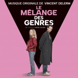 Le mélange des genres Bande originale du film. Передняя обложка. Нажмите, чтобы увеличить. Le mélange des genres Bande originale du film. Передняя обложка. Нажмите, чтобы увеличить.