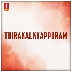Thirakalkkappuram Original Motion Picture Soundtrack. Передняя обложка. Нажмите, чтобы увеличить. Thirakalkkappuram Original Motion Picture Soundtrack. Передняя обложка. Нажмите, чтобы увеличить.