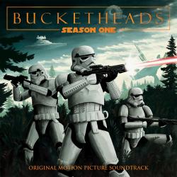 Bucketheads: Season 1 Original Motion Picture Soundtrack. Передняя обложка. Нажмите, чтобы увеличить. Bucketheads: Season 1 Original Motion Picture Soundtrack. Передняя обложка. Нажмите, чтобы увеличить.