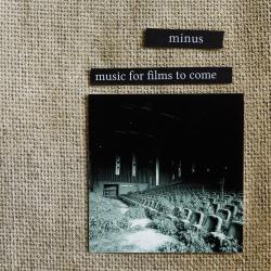 Music for films to come - EP. Передняя обложка. Нажмите, чтобы увеличить. Music for films to come - EP. Передняя обложка. Нажмите, чтобы увеличить.