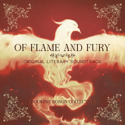 Of Flame and Fury Original Literary Soundtrack - EP. Передняя обложка. Нажмите, чтобы увеличить. Of Flame and Fury Original Literary Soundtrack - EP. Передняя обложка. Нажмите, чтобы увеличить.