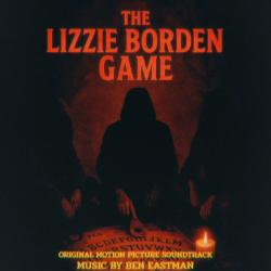 The Lizzie Borden Game Original Motion Picture Soundtrack. Передняя обложка. Нажмите, чтобы увеличить. The Lizzie Borden Game Original Motion Picture Soundtrack. Передняя обложка. Нажмите, чтобы увеличить.