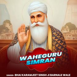 Waheguru Simran - Single. Передняя обложка. Нажмите, чтобы увеличить. Waheguru Simran - Single. Передняя обложка. Нажмите, чтобы увеличить.