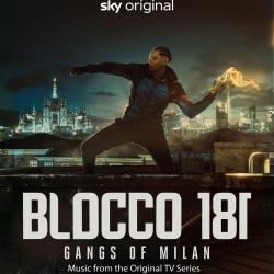 Blocco 181: Gangs of Milan Music from the Original TV Series. Передняя обложка. Нажмите, чтобы увеличить. Blocco 181: Gangs of Milan Music from the Original TV Series. Передняя обложка. Нажмите, чтобы увеличить.