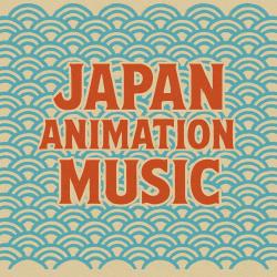 Japan Animation Music. Передняя обложка. Нажмите, чтобы увеличить. Japan Animation Music. Передняя обложка. Нажмите, чтобы увеличить.
