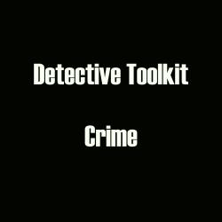 Detective Toolkit - Crime. Передняя обложка. Нажмите, чтобы увеличить. Detective Toolkit - Crime. Передняя обложка. Нажмите, чтобы увеличить.
