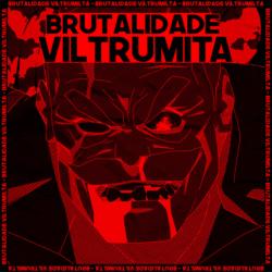 BRUTALIDADE VILTRUMITA CONQUISTA - Single. Передняя обложка. Нажмите, чтобы увеличить. BRUTALIDADE VILTRUMITA CONQUISTA - Single. Передняя обложка. Нажмите, чтобы увеличить.