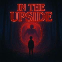 In The Upside feat. Agatha Stranger Things Fan Music - Single. Передняя обложка. Нажмите, чтобы увеличить. In The Upside feat. Agatha Stranger Things Fan Music - Single. Передняя обложка. Нажмите, чтобы увеличить.