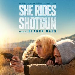 She Rides Shotgun Original Motion Picture Soundtrack. Передняя обложка. Нажмите, чтобы увеличить. She Rides Shotgun Original Motion Picture Soundtrack. Передняя обложка. Нажмите, чтобы увеличить.