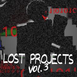 Lost Projects Original Soundtrack, Vol. 3. Передняя обложка. Нажмите, чтобы увеличить. Lost Projects Original Soundtrack, Vol. 3. Передняя обложка. Нажмите, чтобы увеличить.